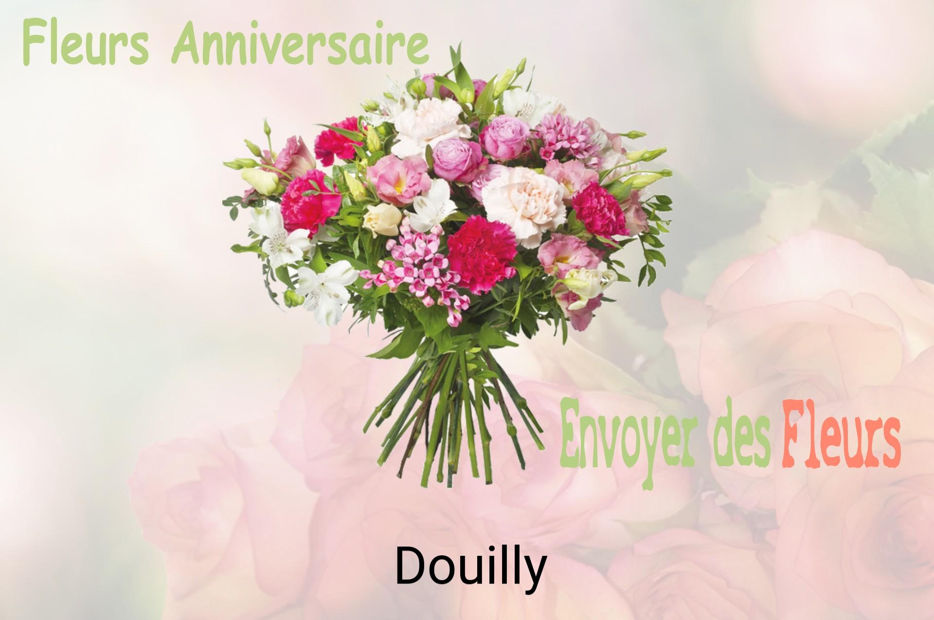 Bouquet de fleurs d’anniversaire livré à Douilly